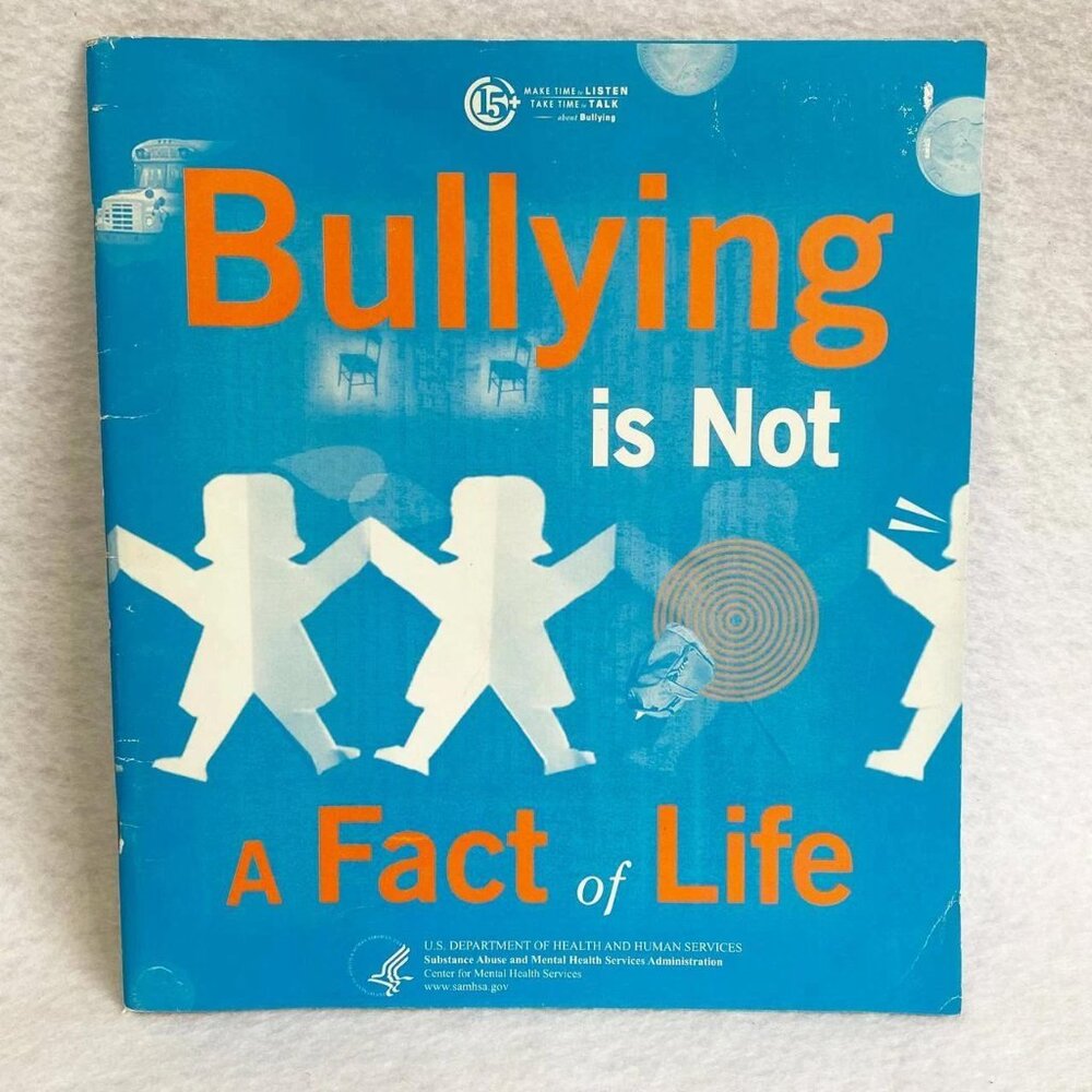 Bullying is Not a Fact of Life US Dept of Health & Human Services Book